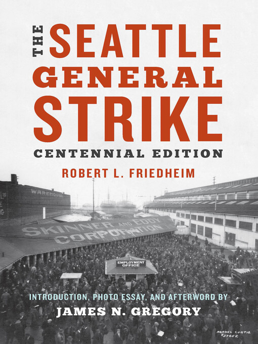 Title details for The Seattle General Strike by Robert Friedheim - Wait list